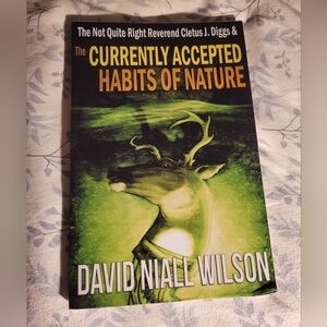 NWOT Currently Accepted Habits of Nature paperback by David N. Wilson